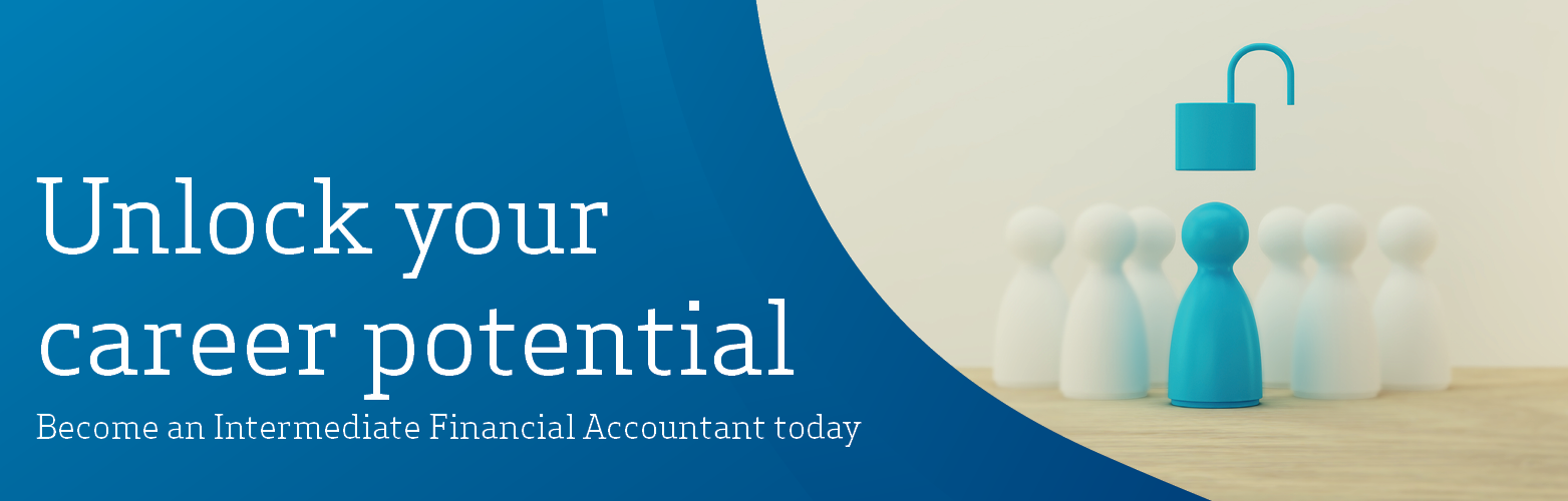 Become an Intermediate Financial Accountant